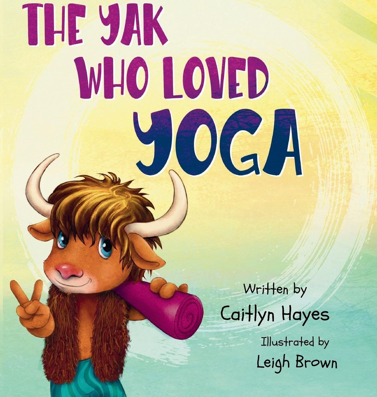 The Yak Who Loved Yoga