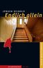 Endlich allein: Ein Remstal-Krimi