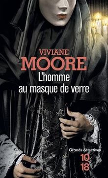 L'homme au masque de verre