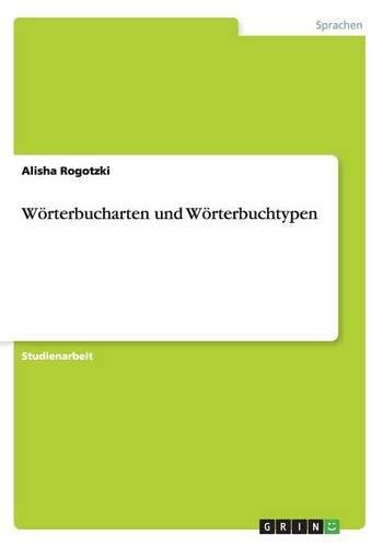 Wörterbucharten und Wörterbuchtypen