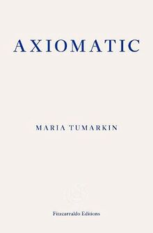 Tumarkin, M: Axiomatic