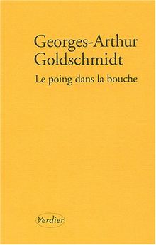 Le poing dans la bouche : un parcours