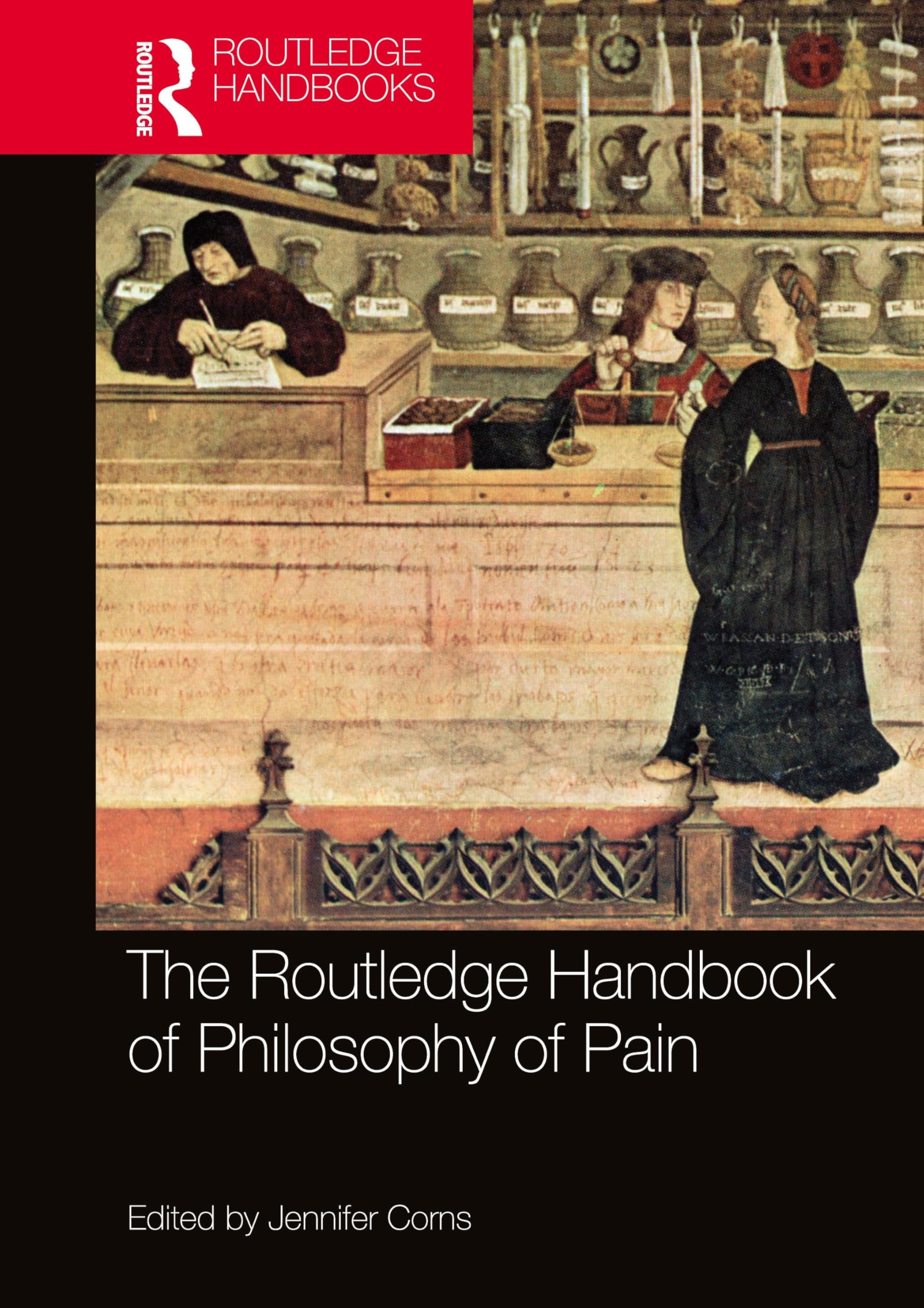 The Routledge Handbook of Philosophy of Pain (Routledge Handbooks in Philosophy)