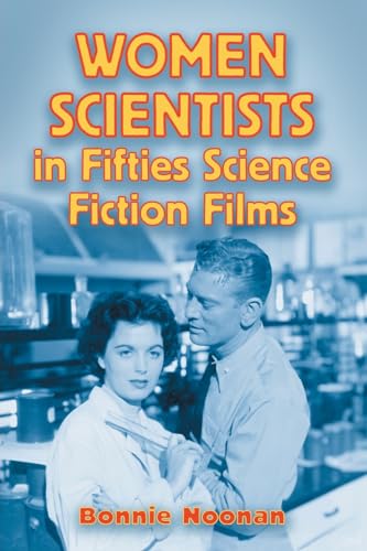 Women Scientists in Fifties Science Fiction Films