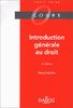 INTRODUCTION GENERALE AU DROIT. 3ème édition (Cours)