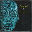 Fused