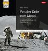 Von der Erde zum Mond: Ungekürzte Lesung mit Rufus Beck (1 mp3-CD)