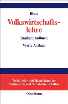 Volkswirtschaftslehre: Studienhandbuch