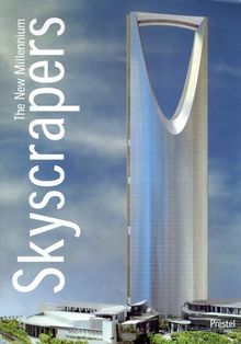 Skyscrapers: The New Millennium (Architecture)