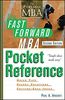 The Fast Forward MBA Pocket Reference, Second Edition (The Fast Forward MBA Series)