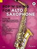 Pop 'n' Swing For Alto Saxophone: 12 Pop-Hits in Swing Arrangements zusätzlich mit 2. Stimme. 1-2 Alt-Saxophone. (Pop for Alto Saxophone)