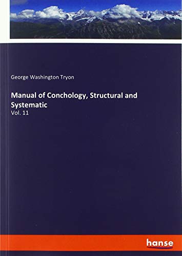 Manual of Conchology, Structural and Systematic: Vol. 11