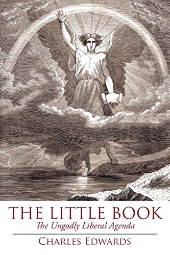 The Little Book: The Ungodly Liberal Agenda