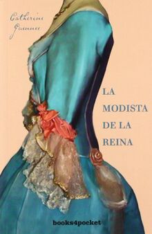 La modista de la reina (Books4pocket narrativa)