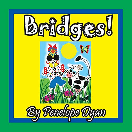 Bridges!