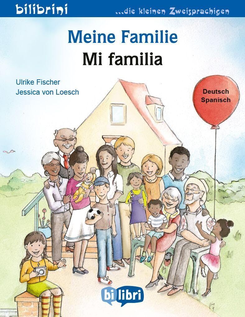 Fischer, Ulrike: Meine Familie (Deutsch-Spanisch)