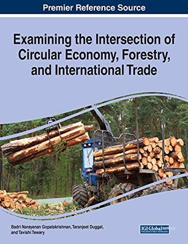 Examining the Intersection of Circular Economy, Forestry, and International Trade