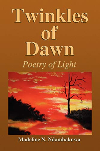Twinkles Of Dawn: Poetry of Light