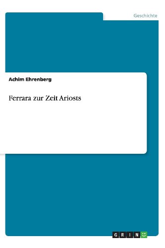 Ferrara zur Zeit Ariosts