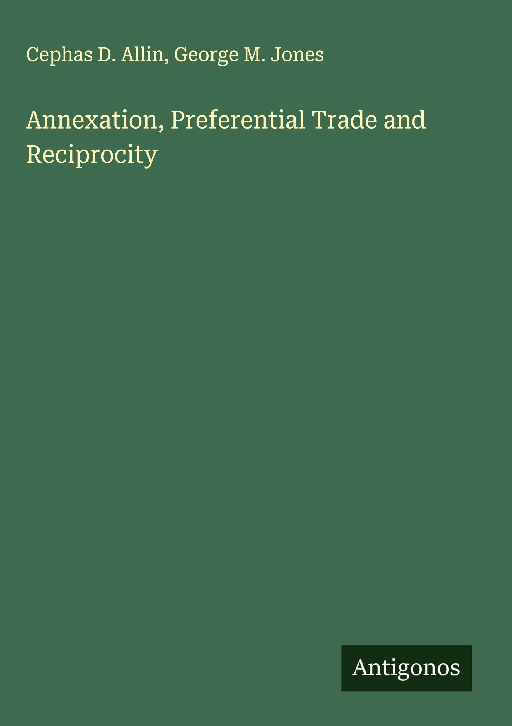 Annexation, Preferential Trade and Reciprocity