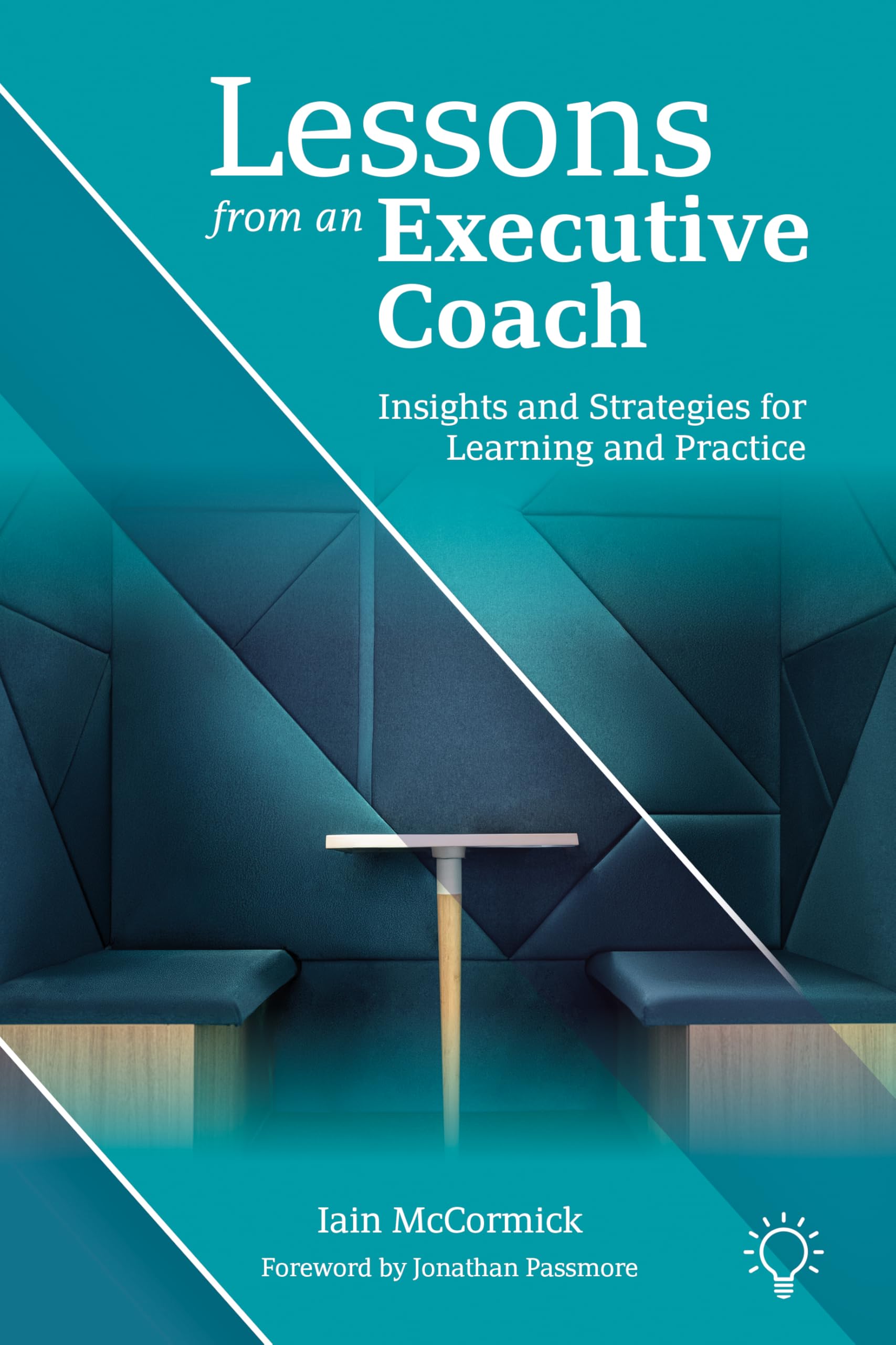 Lessons from an Executive Coach: Insights and Strategies for Learning and Practice