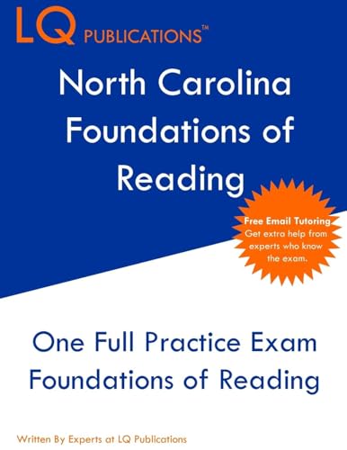 North Carolina Foundations of Reading: One Full Practice Exam - Free Online Tutoring - Updated Exam Questions