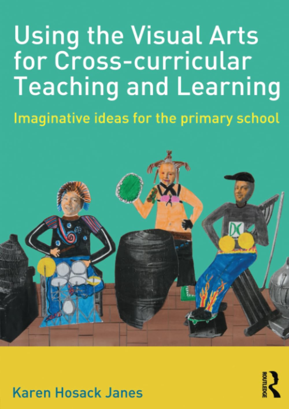 Using the Visual Arts for Cross-curricular Teaching and Learning