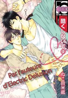 Treat me gently, please. Vol. 4