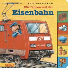 Wir fahren mit der Eisenbahn. Berufe-Pappenbuch von Ralf Butschkow | Buch | Zustand sehr gut