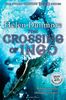 Crossing of Ingo (Ingo Adventures)