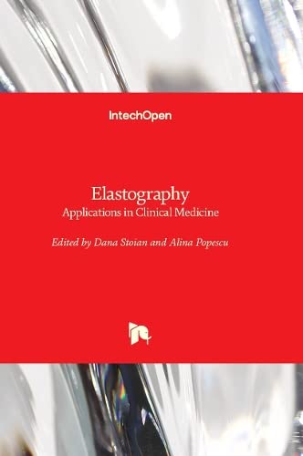 Elastography: Applications in Clinical Medicine