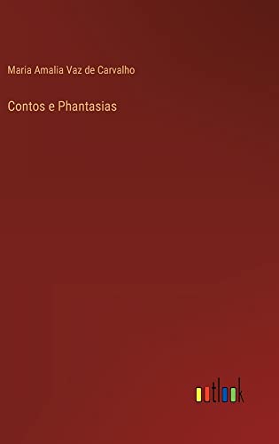Contos e Phantasias
