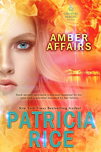 Amber Affairs (Crystal Magic, Band 6)
