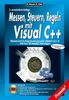 Messen, Steuern, Regeln mit Visual C Plusplus, m. CD-ROM