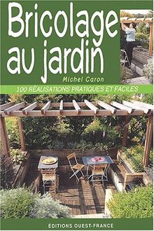 Bricolage au jardin