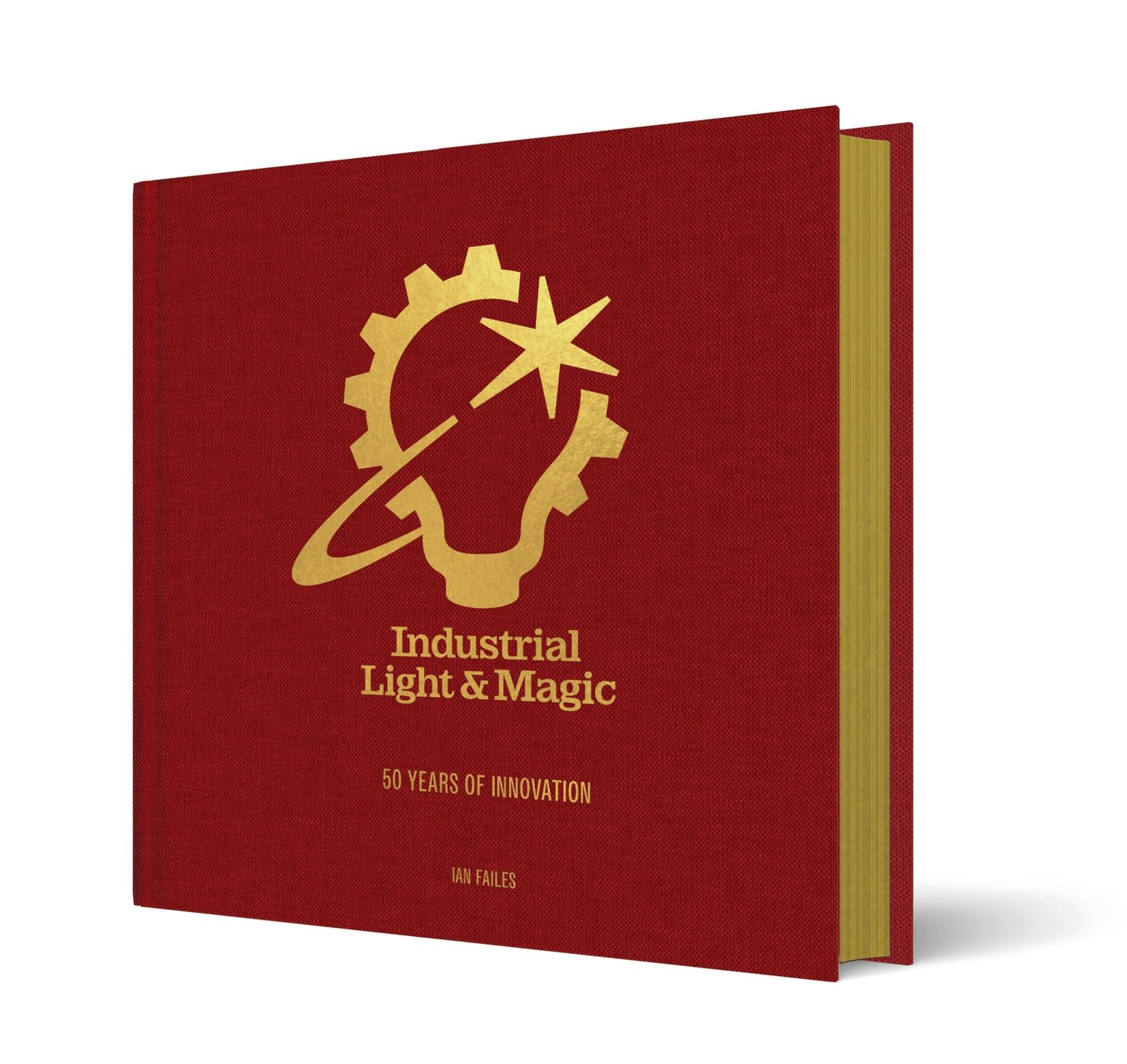 Ian Failes Industrial Light & Magic, 50 Years Of Innovation