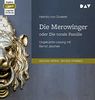 Die Merowinger oder Die totale Familie: Ungekürzte Lesung mit Bernd Jeschek (2 mp3-CDs)