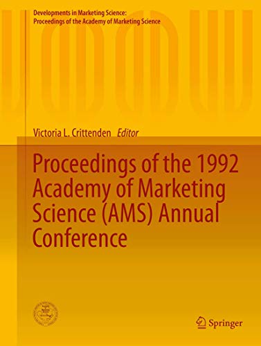 Proceedings of the 1992 Academy of Marketing Science (AMS) Annual Conference (Developments in Marketing Science: Proceedings of the Academy of Marketing Science, Band 15)