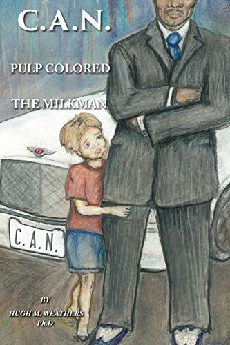 C.A.N.: Pulp Colored The Milkman