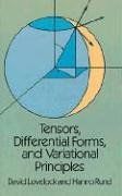 Tensors, Differential Forms, and Variational Principles (Dover Books on Mathematics)