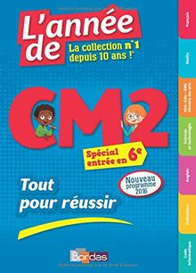 L'année de CM2 : tout pour réussir, spécial entrée en 6e : nouveau pogramme 2016