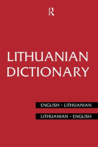 Piesarskas, B: Lithuanian Dictionary: Lithuanian-English, English-Lithuanian (Routledge Bilingual Dictionaries)