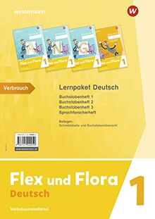 Flex und Flora - Ausgabe 2021: Paket Deutsch 1 DS: Buchstabenheft 1 / 2 / 3 und Sprachforscherheft / zwei Beilagen: Schreibtabelle und Buchstabenübersicht)