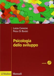 Psicologia dello sviluppo (Manuali. Psicologia)