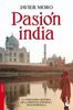Pasión India (Novela y Relatos)