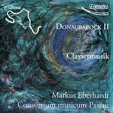 Claviermusik von Eberhardt, Consortium Musicum Passau | CD | Zustand sehr gut