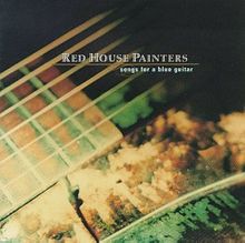 Songs for a Blue Guitar von Red House Painters | CD | Zustand sehr gut