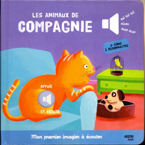 ANIMAUX DE COMPAGNIE nouvelle édition (Collection ""Mon
