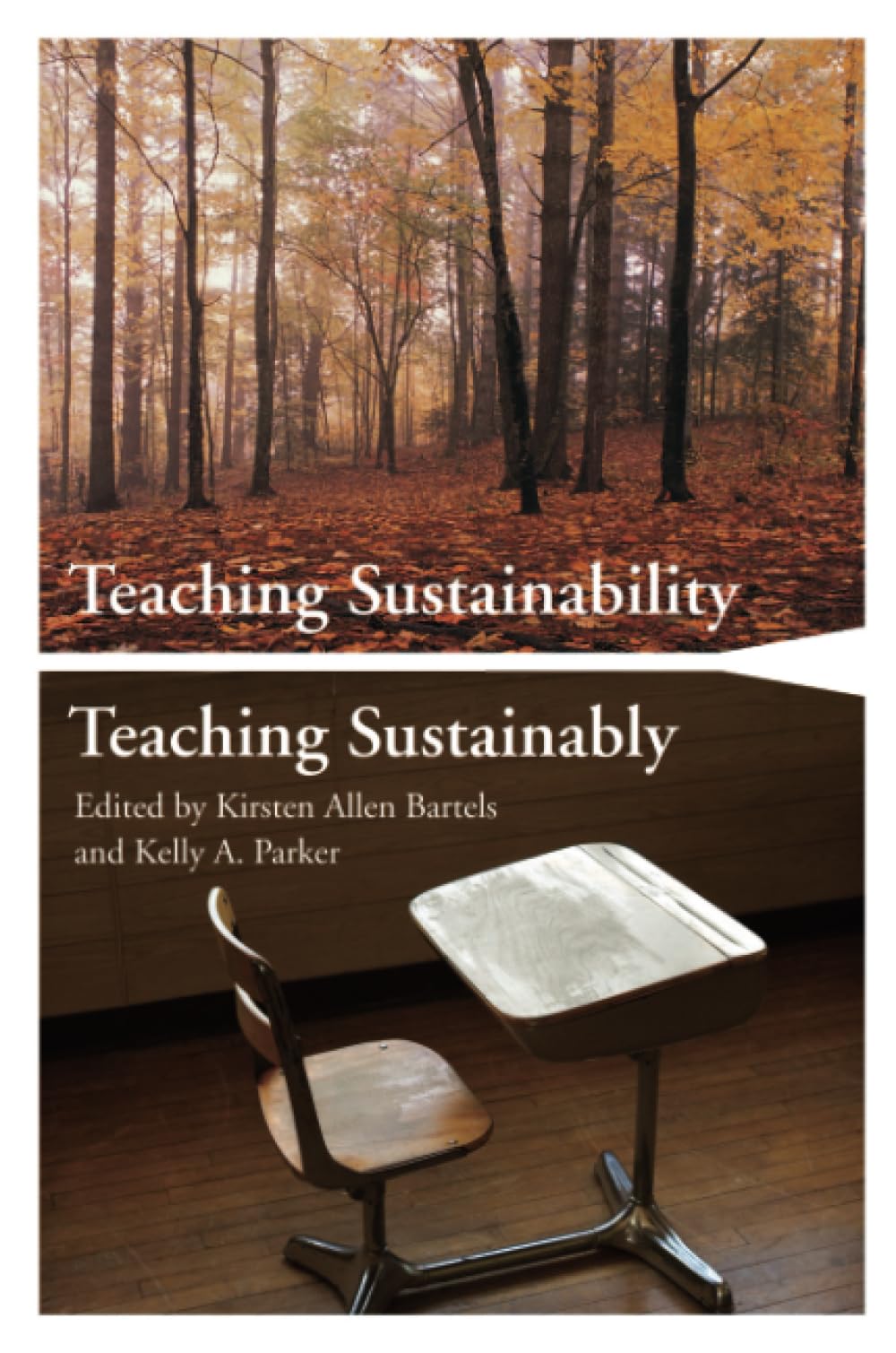 Teaching Sustainability / Teaching Sustainably