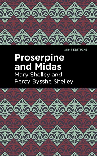 Proserpine and Midas (Mint Editions―The Children's Library)